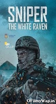 Sniper. The White Raven 2022 Hindi Dubbed Movie