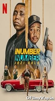 iNumber Number: Jozi Gold 2023 Hindi Dubbed Movie
