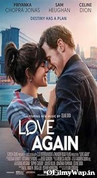 Love Again 2023 Hindi Dubbed Movie