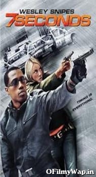 7 Seconds 2005 Hindi Dubbed Movie