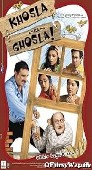 Khosla Ka Ghosla! 2006 Hindi Movie