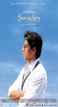 Swades 2004 Hindi Movie