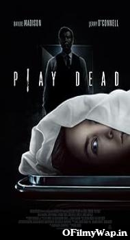 Play Dead 2022 Hindi Dubbed Movie