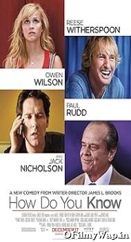 How Do You Know 2010 Hindi Dubbed Movie