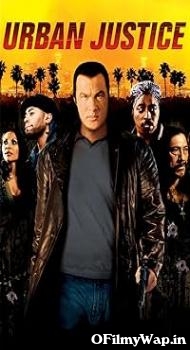 Urban Justice 2007 Hindi Dubbed Movie