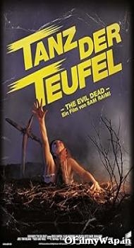 The Evil Dead 1981 Hindi Dubbed Movie