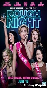 Rough Night 2017 Hindi Dubbed Movie