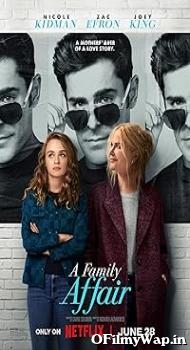 A Family Affair 2024 Hindi Dubbed Movie