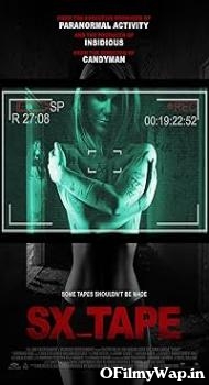 SX Tape 2013 English Movie