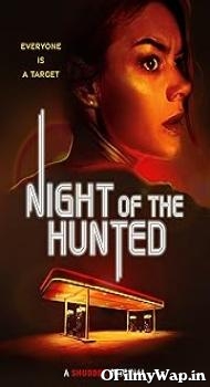 Night of the Hunted 2023 Hindi Dubbed Movie