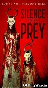 Silence of the Prey 2024 English Movie