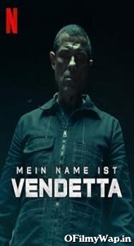 My Name Is Vendetta 2022 Hindi Dubbed Movie