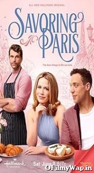Savoring Paris 2024 English Movie