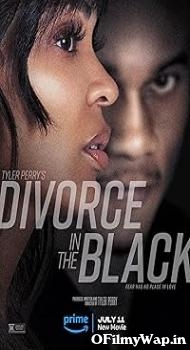 Tyler Perrys Divorce in the Black 2024 Hindi Dubbed Movie