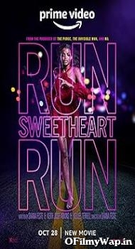 Run Sweetheart Run 2022 Hindi Dubbed Movie