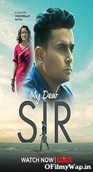 My Dear Sir 2022 Hindi Dubbed Movie