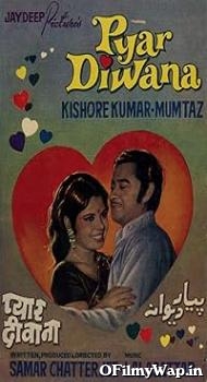 Pyaar Diwana 1972 Hindi Movie