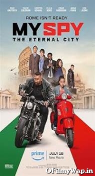 My Spy: The Eternal City 2024 Hindi Dubbed Movie