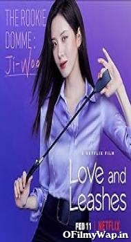 Love and Leashes 2022 Hindi Dubbed Movie