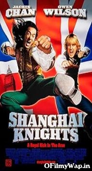 Shanghai Knights 2003 Hindi Dubbed Movie