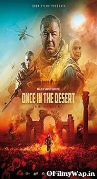 Once In The Desert 2022 Hindi Dubbed Movie