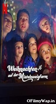 Christmas on Mistletoe Farm 2022 Hindi Dubbed Movie
