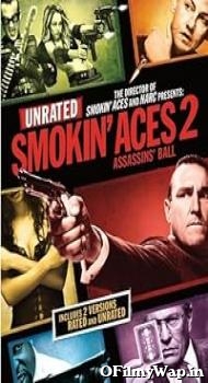 Smokin Aces 2: Assassins Ball 2010 Hindi Dubbed Movie