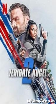 Lost Bullet 2: Back for More 2022 Hindi Dubbed Movie