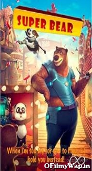 Super Bear 2018 Hindi Dubbed Movie