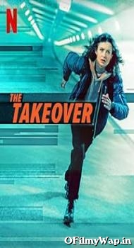 The Takeover 2022 Hindi Dubbed Movie