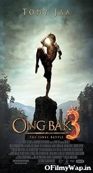 Ong-bak 3 2010 Hindi Dubbed Movie