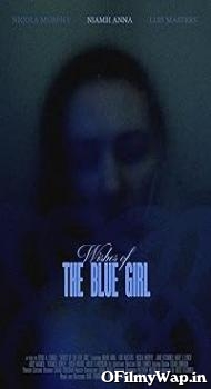 Wishes of the Blue Girl 2024 English Movie
