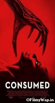 Consumed 2024 Hindi Dubbed Movie