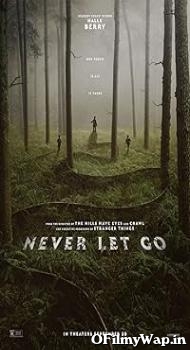 Never Let Go 2024 Hindi Dubbed Movie