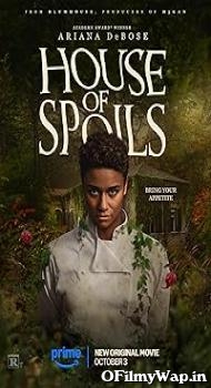 House of Spoils 2024 Hindi Dubbed Movie