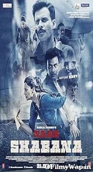 Naam Shabana 2017 Hindi Movie