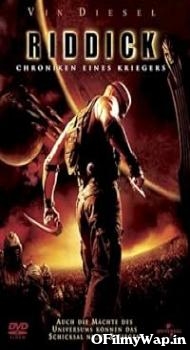 The Chronicles of Riddick 2004 Hindi Dubbed Movie