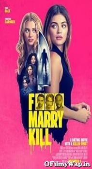 F*** Marry Kill 2024 Hindi Dubbed Movie