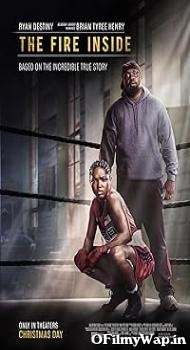 The Fire Inside 2024 Hindi Dubbed Movie