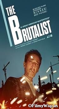 The Brutalist 2024 Hindi Dubbed Movie