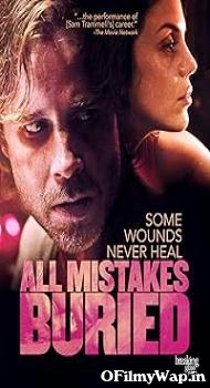 All Mistakes Buried 2015 Hindi Dubbed Movie