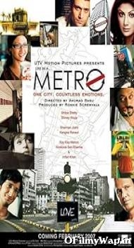 Life in a Metro 2007 Hindi Movie