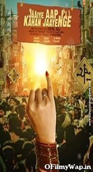Jaaiye Aap Kahan Jaayenge 2024 Hindi Movie