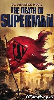 The Death of Superman 2018 English Movie
