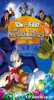 Tom & Jerry Meet Sherlock Holmes 2010 Hindi Dubbed Movie