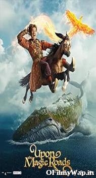 Upon the Magic Roads 2021 Hindi Dubbed Movie
