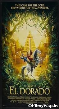 The Road to El Dorado 2000 Hindi Dubbed Movie