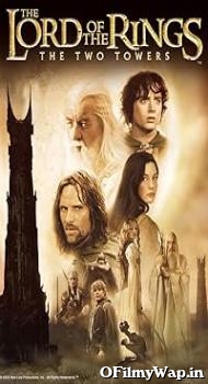 The Lord of the Rings: The Two Towers 2002 Hindi Dubbed Movie