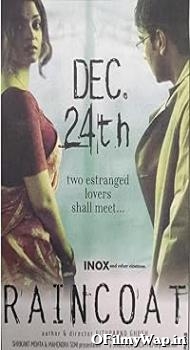 Raincoat 2004 Hindi Movie