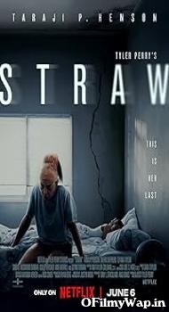 Tyler Perrys Straw 2025 Hindi Dubbed Movie